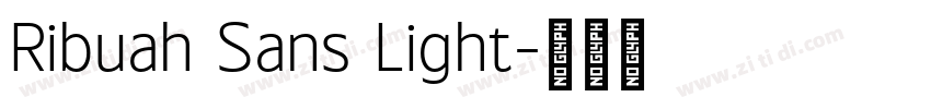Ribuah Sans Light字体转换